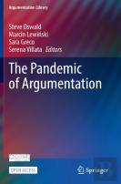 The Pandemic Of Argumentation