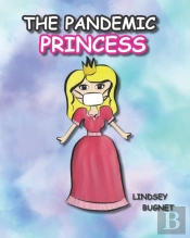 The Pandemic Princess