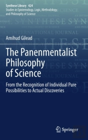The Panenmentalist Philosophy Of Science