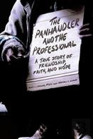 The Panhandler And The Professional