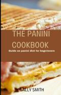 The Panini Cookbook