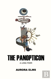 The Panopticon: A Long Poem On Surveilla