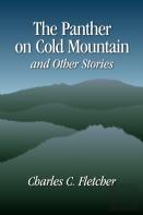 The Panther On Cold Mountain And Other Stories