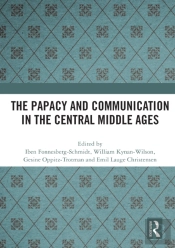 The Papacy And Communication In The Central Middle Ages