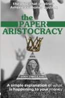 The Paper Aristocracy
