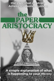 The Paper Aristocracy