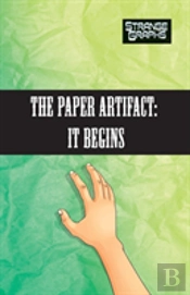 The Paper Artifact Part 1