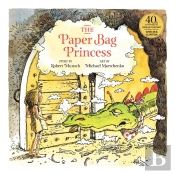The Paper Bag Princess 40th Anniversary Edition