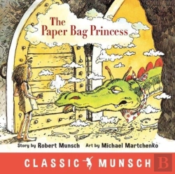 Bertrand.pt - The Paper Bag Princess (Classic Munsch)