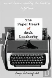 The Paper Heart Of Jack Leatherby