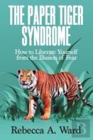 The Paper Tiger Syndrome