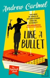The Paperback Sleuth - Like A Bullet