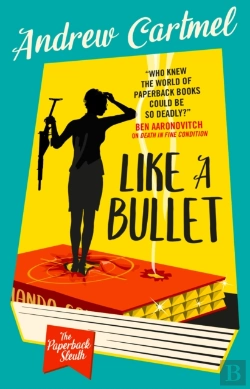 Bertrand.pt - The Paperback Sleuth - Like A Bullet