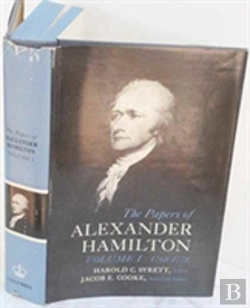 Bertrand.pt - The Papers Of Alexander Hamilton