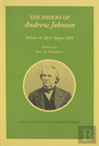 The Papers Of Andrew Johnson