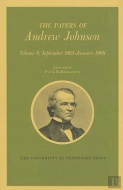 Bertrand.pt - The Papers Of Andrew Johnson