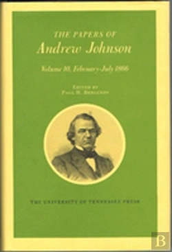 Bertrand.pt - The Papers Of Andrew Johnson