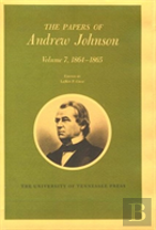 The Papers Of Andrew Johnson