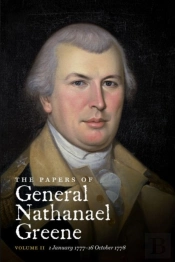 The Papers Of General Nathanael Greene: Volume Ii: 1 January 1777-16 October 1778