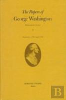 The Papers Of George Washington