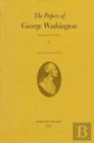 The Papers Of George Washington