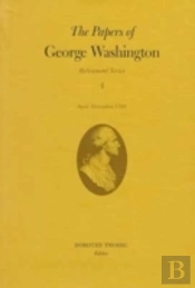 The Papers Of George Washington