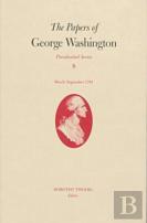 The Papers Of George Washington