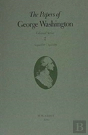 The Papers Of George Washington