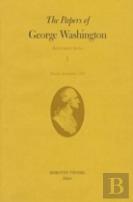 The Papers Of George Washington V.1; Retirement Series;March-December 1797