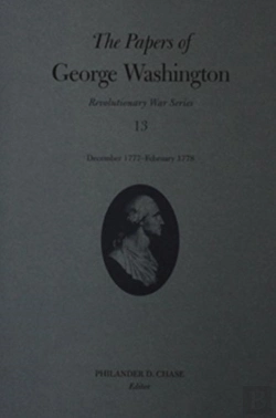 Bertrand.pt - The Papers Of George Washington  Volume 13