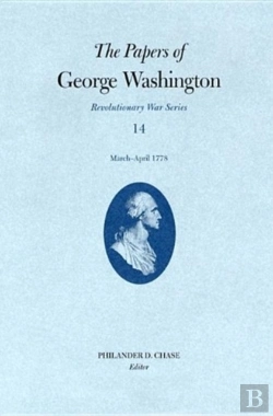 Bertrand.pt - The Papers Of George Washington Volume 14