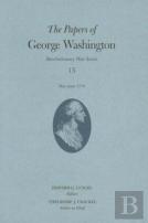 The Papers Of George Washington Volume 15