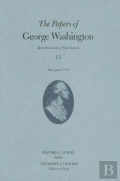 The Papers Of George Washington Volume 15