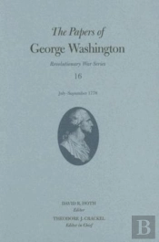 The Papers Of George Washington Volume 16