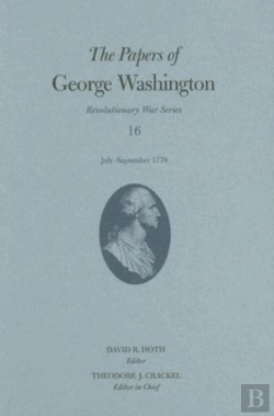 Bertrand.pt - The Papers Of George Washington Volume 16