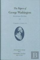 The Papers Of George Washington  Volume 17