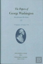 The Papers Of George Washington  Volume 17