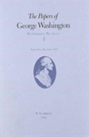 The Papers Of George Washington Volume 2