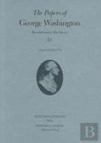 The Papers Of George Washington Volume 21