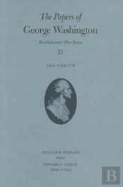 The Papers Of George Washington Volume 21