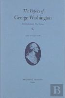 The Papers Of George Washington Volume 27