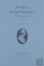 The Papers Of George Washington Volume 27