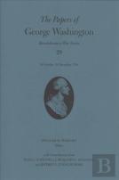 The Papers Of George Washington Volume 29