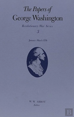Bertrand.pt - The Papers Of George Washington Volume 3