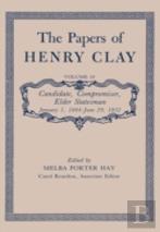 The Papers Of Henry Clay