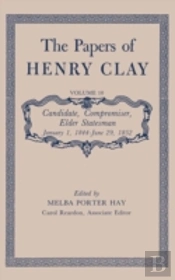 The Papers Of Henry Clay