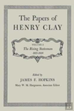 Bertrand.pt - The Papers Of Henry Clay: The Rising Sta