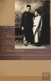 The Papers Of Howard Washington Thurman