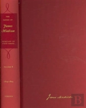 The Papers Of James Madison