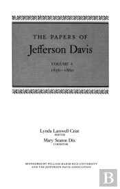 The Papers Of Jefferson Davis